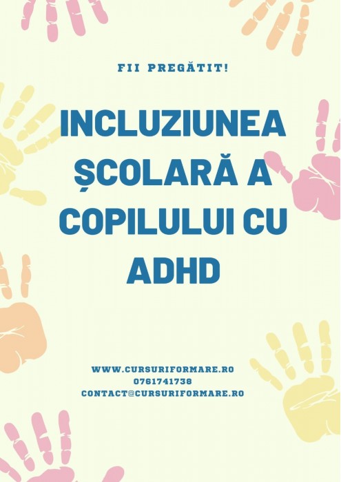 Incluziunea școlară a copilului cu ADHD