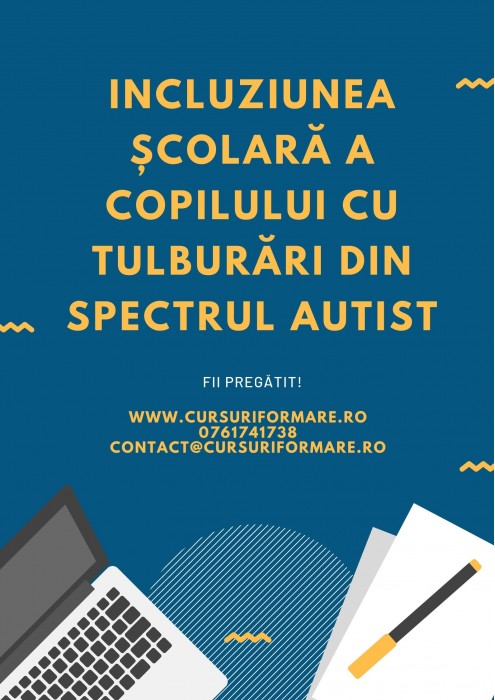 Incluziunea școlară a copilului cu tulburări din spectrul autist